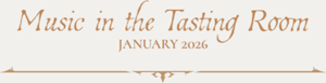 Music in the Tasting Room